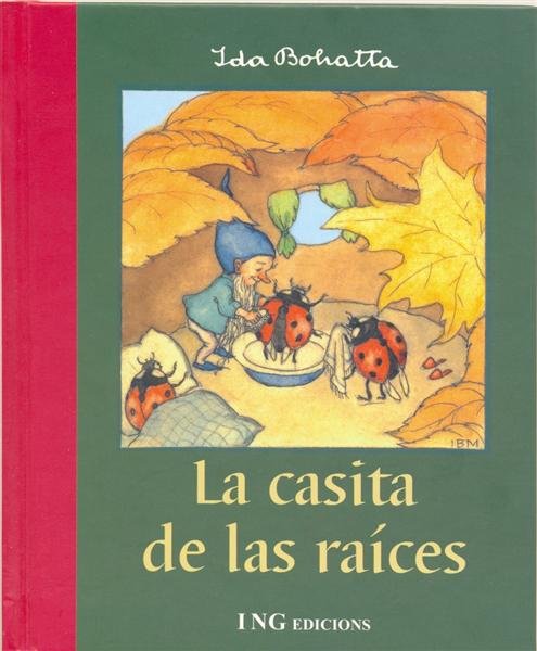 La casita de las raices, de Bohatta | portada del libro