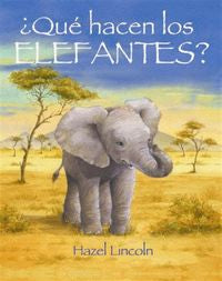 ¿Qué hacen los elsfantes?, de Lincoln | portada del libro