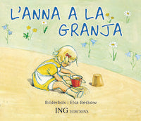 L'Anna a la granja, de Bescow, Elsa | portada del libro