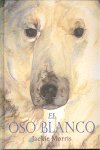 El oso blanco, de Morris, Jackie | portada del libro