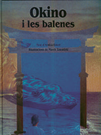 OKINO I LES BALENES, de ESTERL, ARNICA | portada del libro