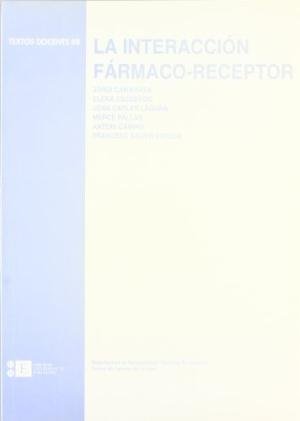 La interacción fármaco-receptor, de Camarasa Garcia | portada del libro