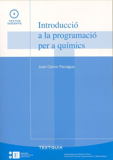 Introducció a la programació per a químics Text-Guia, de Paniagua Valle | portada del libro