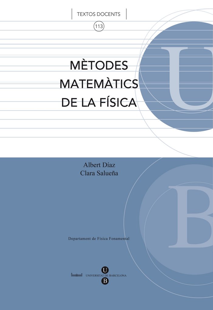 Mètodes matemàtics de la física, de Díaz Guilera | portada del libro