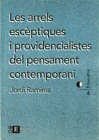 Les arrels escèptiques i providencialistes del pensament contemporani, de Ramírez Asensio | portada del libro