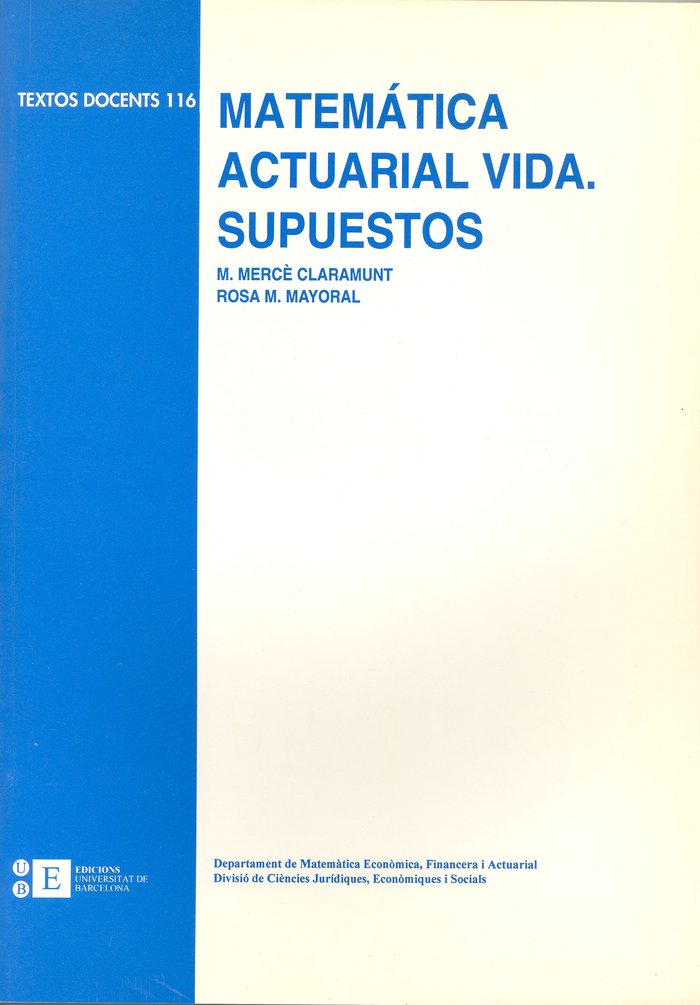 Matemática actuarial vida. Supuestos, de Mayoral Martínez | portada del libro