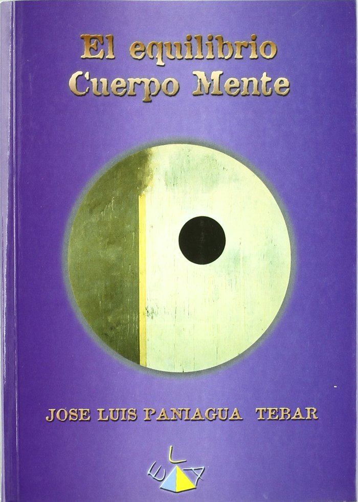 EQUILIBRIO CUERPO MENTE, EL, de PANIAGUA TEBAR, JOSE LUIS | portada del libro