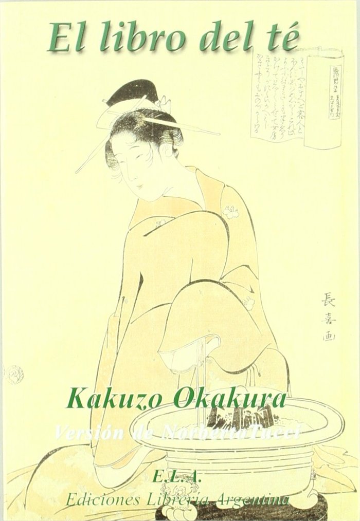 LIBRO DEL TE, EL, de OKAKURA, KAKUZO | portada del libro