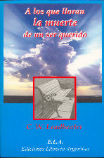 A LOS QUE LLORAN LA MUERTE DE UN SER QUERIDO, de LEADBEATER, C. W. | portada del libro