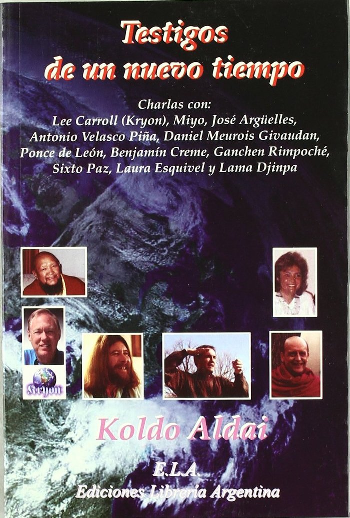 TESTIGOS DE UN NUEVO TIEMPO, de ALDAI, KOLDO | portada del libro