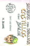 SECRETOS DIBUJAR CASTILLOS CON BALUI, de Oñate | portada del libro