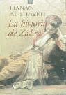 La historia de Zahra, de AL-SHAYKH | portada del libro