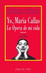 YO MARIA CALLAS, de MARTINEZ PUJALTE MANUEL ADOLFO | portada del libro