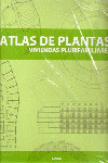 ATLAS DE PLANTAS. VIVIENDAS PLURIFAMILIARES, de VV.AA. | portada del libro