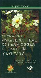 Flora del Parque Natural de las Sierras de Cardeña y Montoro, de Melendo Luque | portada del libro