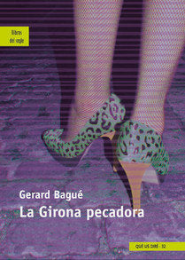 La Girona pecadora, de BAGUE, GERARD | portada del libro