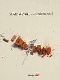 La runa de la veu, de CAMPS MUNDO, CARLES | portada del libro
