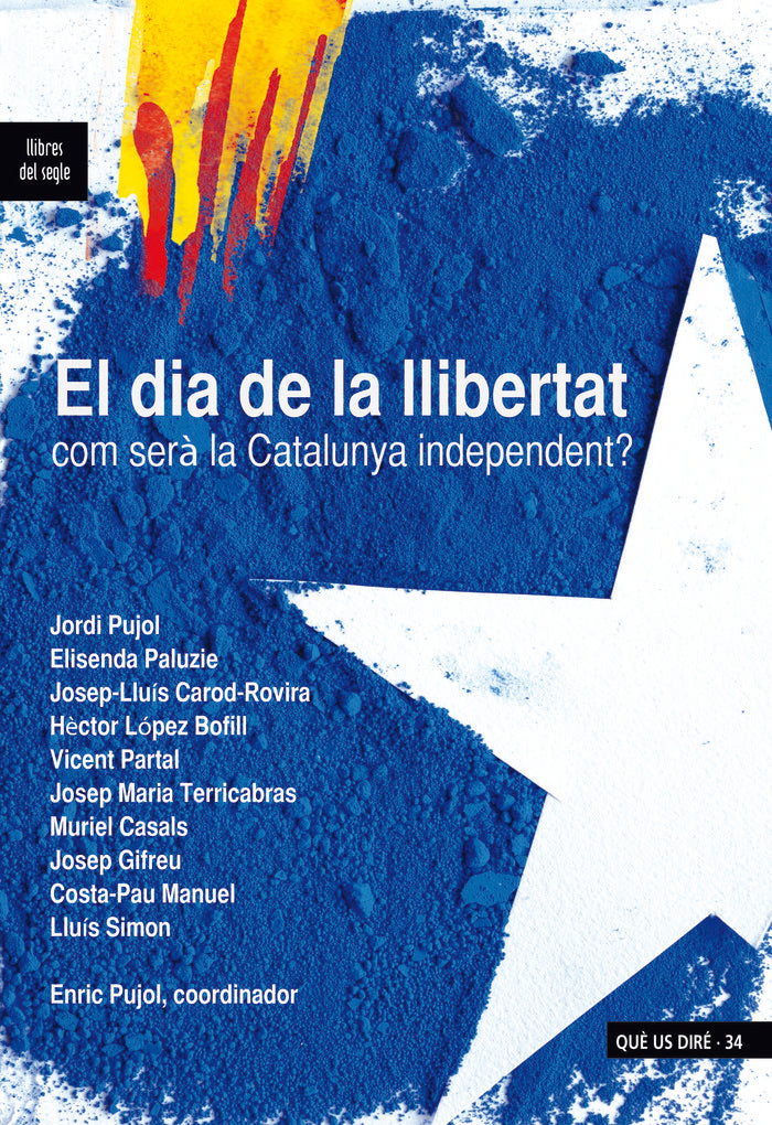 DIA DE LA LLIBERTAT, EL, de PUJOL CASADEMONT | portada del libro