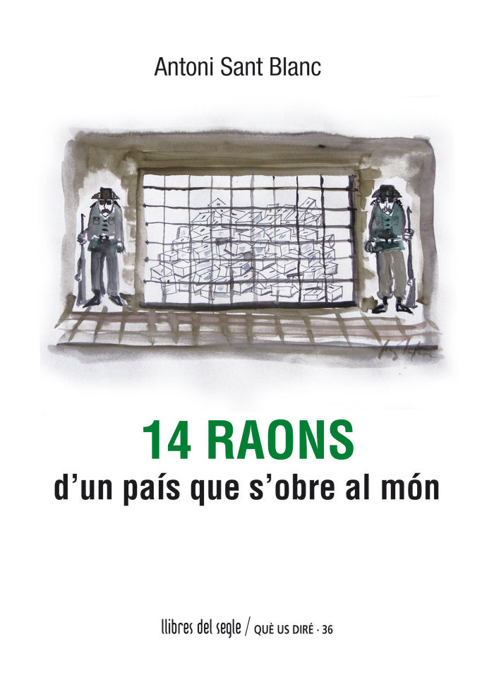 14 raons d'un país que s'obre al món, de Sant Blanc, Antoni | portada del libro
