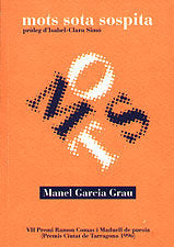 Mots sota sospita, de GARCIA GRAU, MANEL | portada del libro