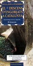 DESCENS D'ENGORJATS A CATALUNYA, AIGUA, ROCA I PENOMBRA, EL, de BOLTA MASGRAU, XAVIER | portada del libro
