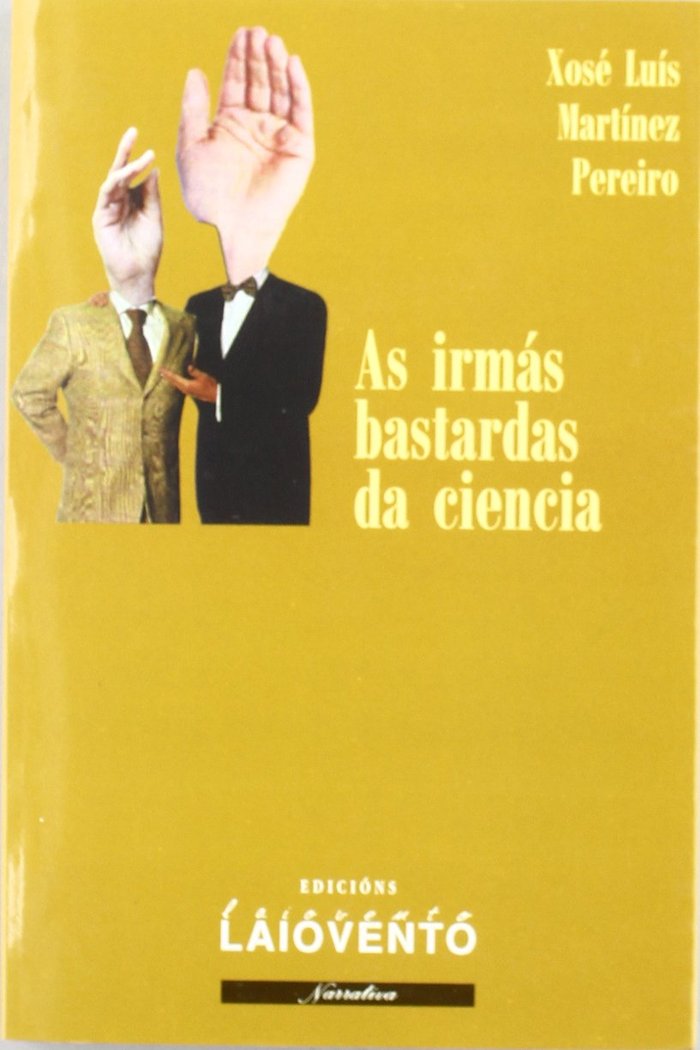 As irmás bastardas da ciencia, de Martínez Pereiro, Xosé Luis | portada del libro