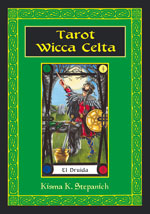 Tarot wicca celta (pack), de Kisma K. | portada del libro