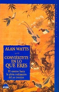 Conviértete en lo que eres, de Watts | portada del libro