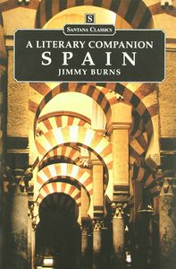 Spain, a literary companion, de BURNS MARAÑON | portada del libro
