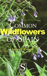 Common wildflowers of Spain, de COLWELL | portada del libro