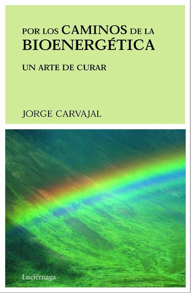Por los caminos de la bioenergética, de Carvajal Posada | portada del libro