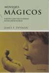 Mensajes mágicos. Niños con facultades extraordinarias, de Twyman | portada del libro