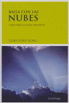 Baila con las nubes, de Poh Seng | portada del libro
