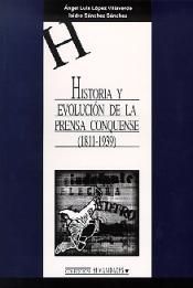 Historia y evolución de la prensa conquense, de LOPEZ VILLAVERDE | portada del libro