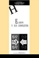 GRUPO Y SUS CONFLICTOS, EL, de MORALES DOMINGUEZ | portada del libro