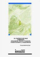CONTRATO DE VIAJE COMBINADO. ANTECEDENTES, DERECHO COMPARADO, ESTUDIO NORMATIVO Y JURISPRUDENCIAL, E, de MARTINEZ ESPIN | por