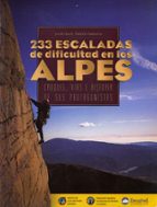 233 escaladas de dificultad en los Alpes, de Jordi Lluch | portada del libro