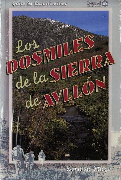Los dosmiles de la Sierra de Ayllón, de PLIEGO | portada del libro