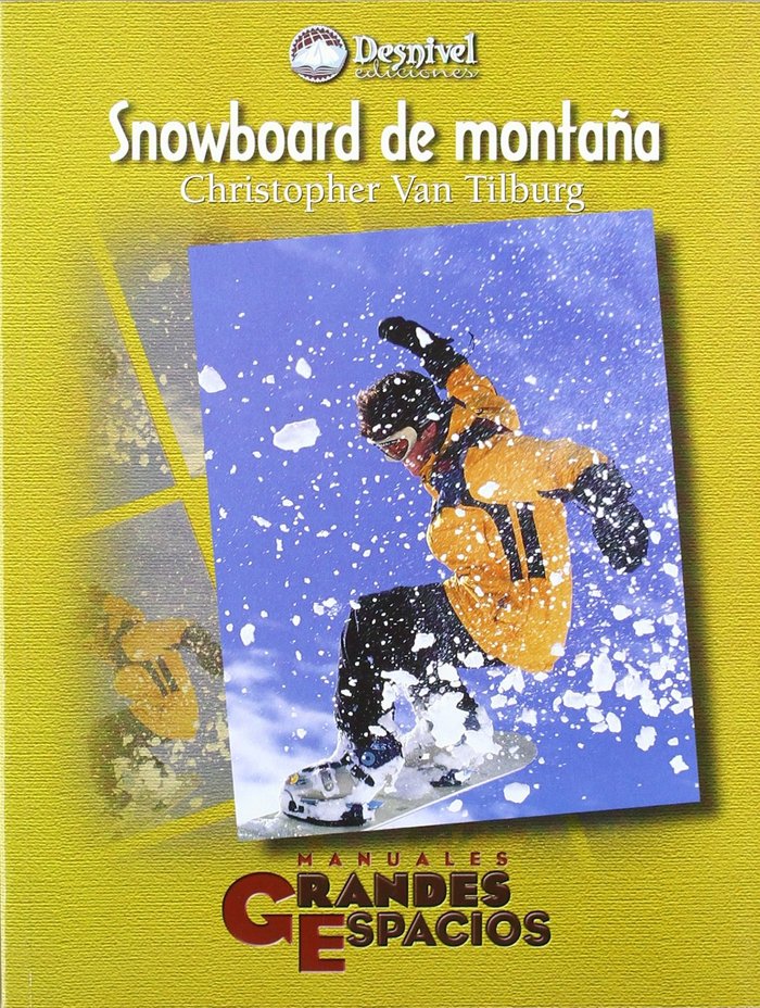SNOWBOARD DE MONTAÑA, de VAN TILLBURG | portada del libro