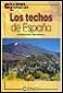 TECHOS DE ESPAÑA, de MARTINEZ HERNANDEZ | portada del libro