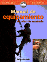 MANUAL DE EQUIPAMIENTO DE VIAS DE ESCALADA, de GUINDA POLO | portada del libro