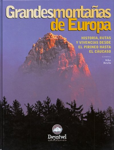 GRANDES MONTAÑAS DE EUROPA, de BETELU | portada del libro