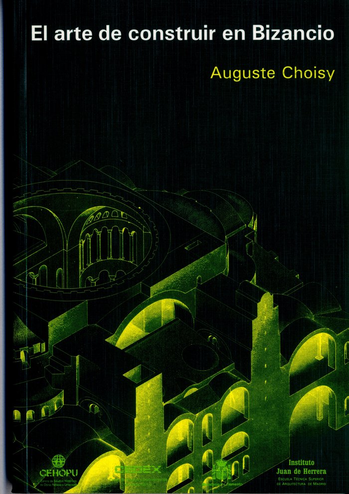 El arte de construir en Bizancio, de Choisy | portada del libro