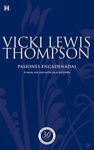 Pasiones encadenadas, de THOMPSON | portada del libro