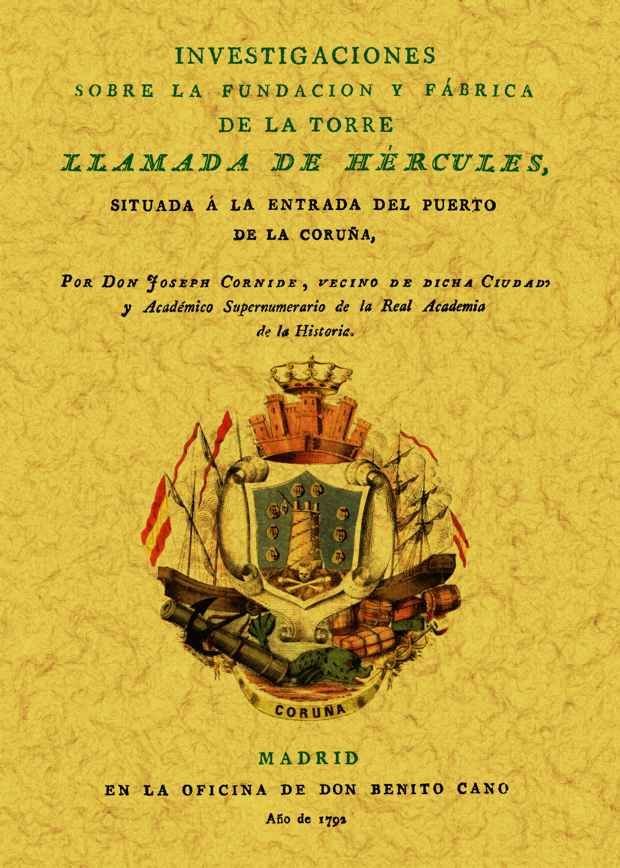 Investigaciones sobre la fundación y fábrica de la Torre llamada de Hércules, de Cornide, Joseph | portada del libro