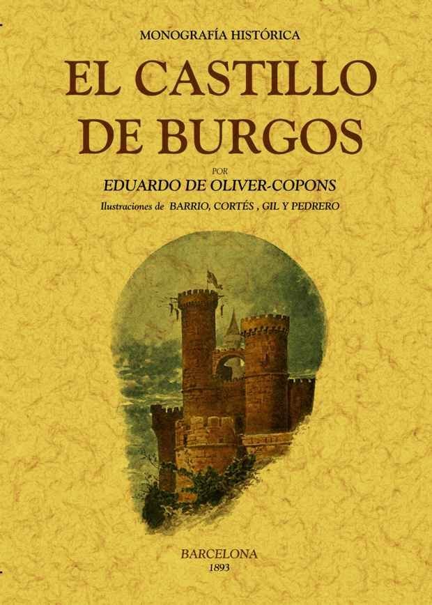 El Castillo de Burgos, de Oliver-Copons, Eduardo | portada del libro