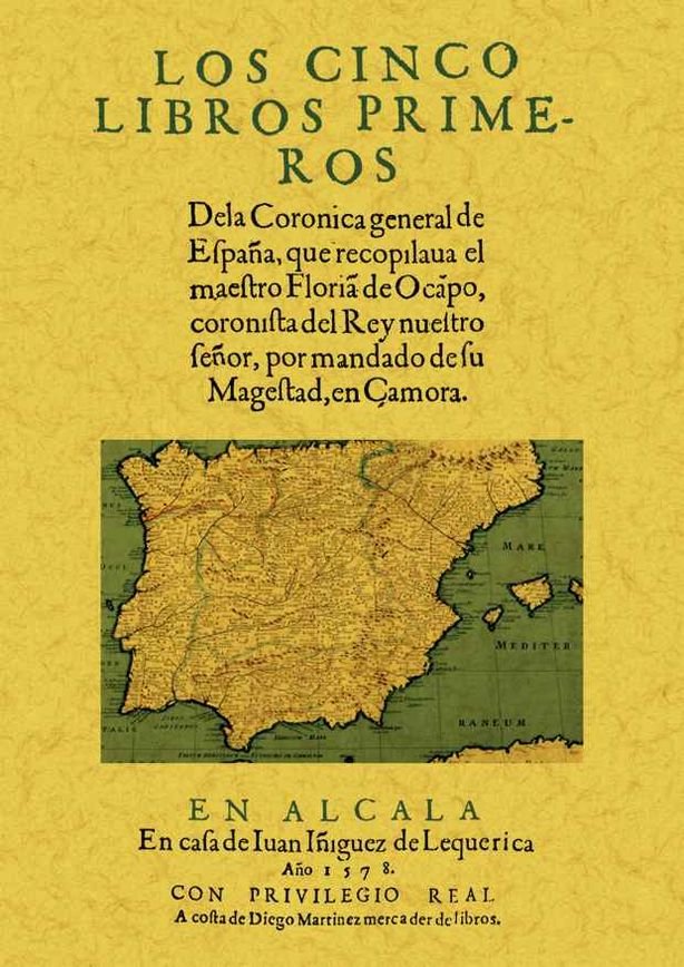 Los cinco libros primeros de la Coronica General de España, de de Ocampo, Florian | portada del libro