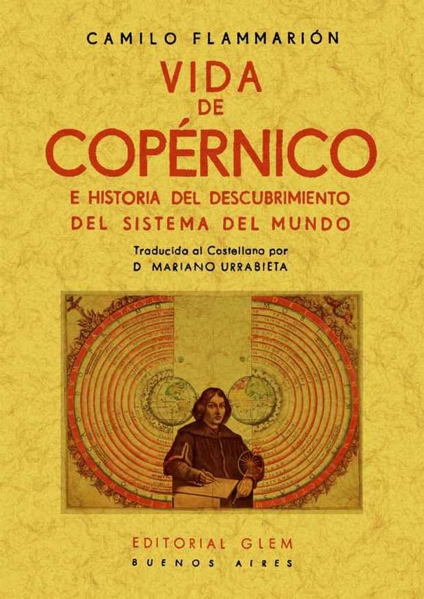 Vida de Copérnico e historia del descubrimiento del sistema del mundo, de Flammarion, Camilo | portada del libro