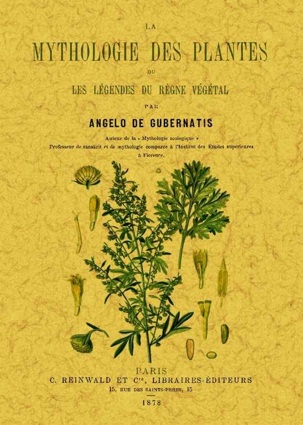 La mythologie des plantes ou les legendes du regne vegetal, de de Gubernatis | portada del libro