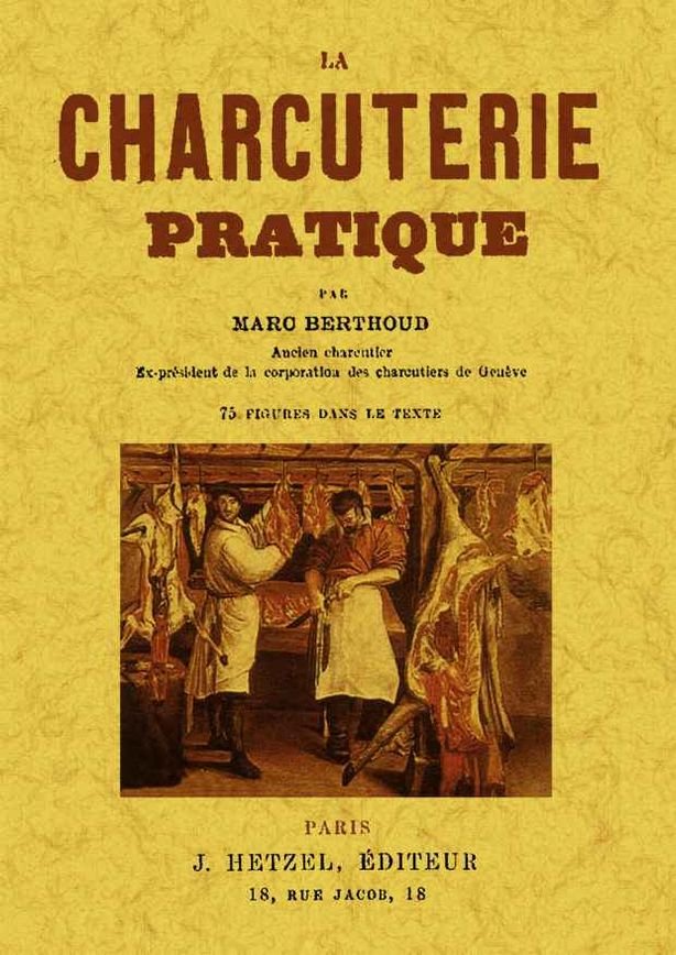 La charcuterie pratique, de Berthoud, Marc | portada del libro